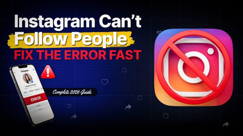 instagram can't follow people