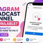 instagram broadcast channel not available